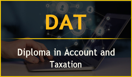 DAT – Diploma in Accounts & Taxation