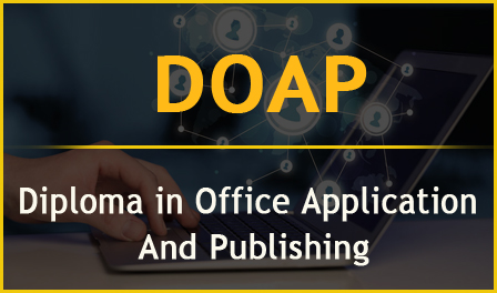 DOAP – Diploma In Office Application & Publishing